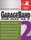 GARAGEBAND 2 FOR MAC OS X By Victor Gavenda
