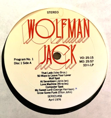 4/76 #58 WOLFMAN JACK RADIO SHOW: JANIS IAN, NAZARETH,EAGLES, JETHRO TULL,O'JAYS - Image 1 of 4