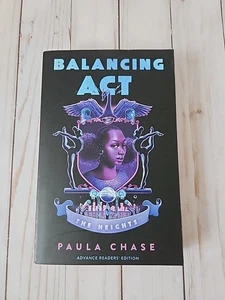 Balancing Act Paperback Book Paula Chase Young Adult ARC The Heights - Bild 1 von 7