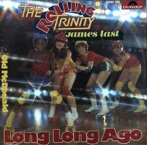 The Rolling Trinity - James Last - Long Long Ago 7" (VG/VG) . - Picture 1 of 1