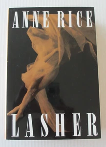 ANNE RICE- LASHER (1993, HC DJ) SIGNED FIRST EDTION - Picture 1 of 7