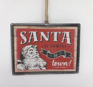 Adorno de metal de hojalata plano estilo retro que viene a la ciudad rústico Navidad 5,75"  - Imagen 1 de 5