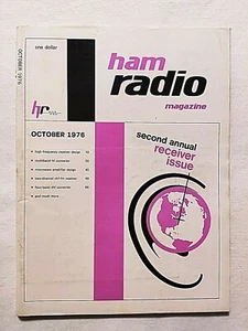 HAM RADIO MAGAZINE OCTOBER 1976 SECOND ANNUAL RECEIVER ISSUE-MULTIBAND HF - Zdjęcie 1 z 2