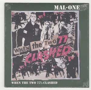 MAL-ONE When The Two 77's Clashed Ltd 7" New CLASH Artwork - Picture 1 of 2