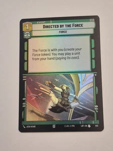 Directed by the Force (Foil) 625 - Legends of the Force - Star Wars Unlimited - Picture 1 of 3
