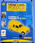 Fascicule Atlas Véhicules postaux n°01 Renault 4 fourgonnette 1962