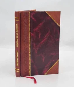 When boys go off to school 1935 by Rutledge Archibald [Leather Bound] - Bild 1 von 10