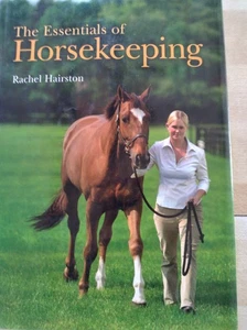 THE ESSENTIALS OF HORSEKEEPING, Rachel Hairston, HB/dj VG/VG - Picture 1 of 2