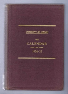 London: University of London, The Calendar for the Year 1934 - 1935. 1934 - Imagen 1 de 1