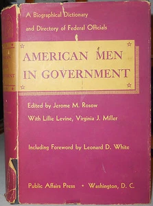 AMERICAN MEN IN GOVERNMENT Biographical Dictionary... Jerome M. Rosow SIGNED - Picture 1 of 5