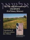 The Life Destruction Olshan (Gol&#39;shany Belarus) Translat by Leibman Jack