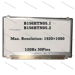 B156HTN05.1 fit B156HTN05.2 15.6" 1920×1080 FHD 120Hz LCD Screen Display Panel - Picture 1 of 1