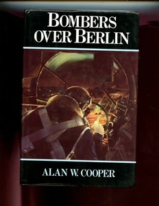 Bombers Over Berlin: RAF Offensive November 1943 - March 1944,  1st UK HBdjVG - Picture 1 of 2