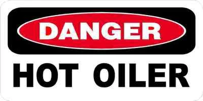 STICKERPIRATE 3 - Danger Hot Oiler Oilfield Hard Hat Helmet Sticker H539