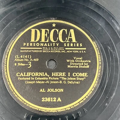 Al Jolson 78 Vinyl Record California Here I Come & Rock A Bye Your Baby #23612 Foto 1 de 4