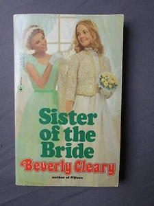 Sister of the Bride by Beverly Cleary (1981, Mass Market) - Picture 1 of 3
