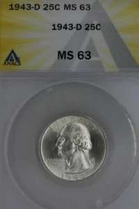1943-D .25 ANACS MS 63 Washington Quarter, Silver 25 Cents (0.25) - Picture 1 of 2