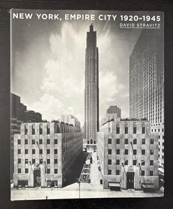 NEW YORK EMPIRE CITY 1920 TO 1945 - DAVID STRAVITZ - 1ST ED. - 2004 - DJ - ABRAM - Foto 1 di 17