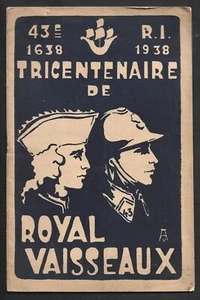 TRICENTENAIRE DU ROYAL VAISSEAUX . 1638 - 1938 . 43è R.I. - Imagen 1 de 1