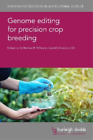Dr Shai J. Lawit Genome Editing For Precision Crop Breeding (Relié)