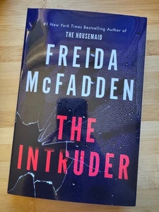 Freida McFadden SIGNED BOOK The Intruder FIRST EDITION Hardcover ~ IN HAND! - Picture 1 of 6