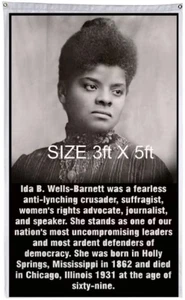 IDA B. WELLS FLAG 3Ft X 5Ft. BANNER. BLACK HISTORY MONTH . BLACK POWER T SHIRT. - Picture 1 of 1