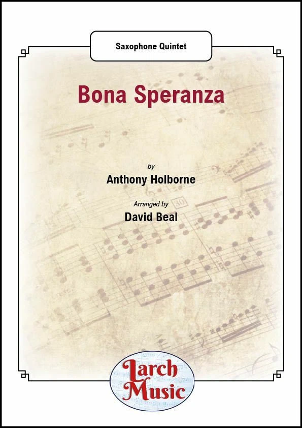 Bona Speranza - Saxophone Quintet Sheet Music Ensemble - Image 1 of 1