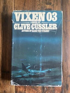 Vixen 03 by Clive Cussler~1978 Viking 1st Edition HCDJ~Dirk Pitt Thriller - Picture 1 of 12