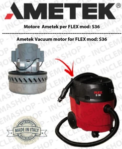 S36 Motore aspirazione AMETEK per aspirapolvere FLEX - Imagen 1 de 1