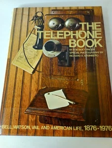Das Telefonbuch: Bell, Watson, Vail und das amerikanische Leben, 1876-1976 von H.M... - Bild 1 von 20