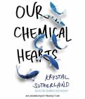 Nasze chemiczne serca od Sutherland, Krystal