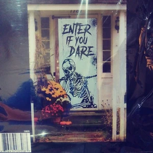 Enter If You Dare Halloween Door Cover Decoration Skeleton Scary Indoor Outdoor - Picture 1 of 1