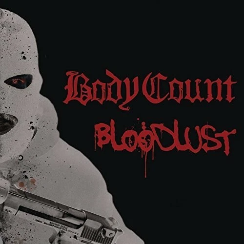 Bloodlust by Body Count (CD, 2017)