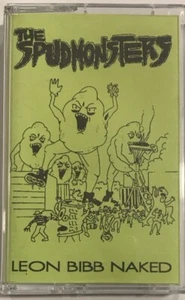 The Spudmonsters – Leon Bibb Naked Cassette 1990 Self-Released Thrash [RARE] - Picture 1 of 2