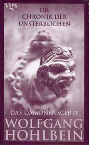 Wolfgang Hohlbein: Die Chronik der Unsterblichen: Das Dämonenschiff - Imagen 1 de 1