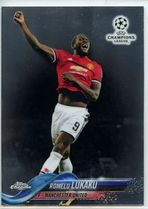 2017-18 Topps Chrome UEFA Champions League Base Set #16 Romelu Lukaku Manchester - Picture 1 of 2