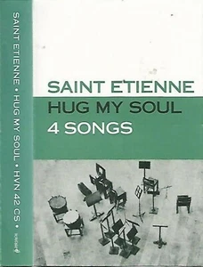 Saint Etienne ‎Hug My Soul (4 Songs) CASSETTE SINGLE EP Indie Rock, Synth-Pop, - Picture 1 of 6