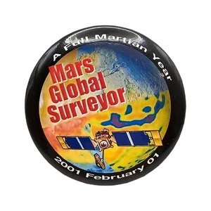 NASA A Full Martian Year Mars Global Surveyor 2001 February Button Pin Pinback - Picture 1 of 3