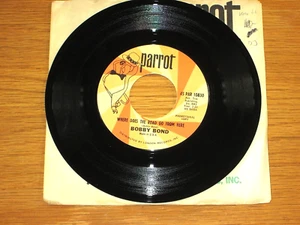 PROMO FOLK 45 RPM - BOBBY BOND - PARROT 10830 "WHERE DOES THE ROAD GO FROM HERE" - Foto 1 di 2