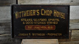 Custom Distressed Chop House Proprietor Sign -Rustic Hand Made Wooden - Picture 1 of 3