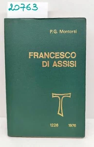 P. G. Montorsi Francesco di Assisi 1226-1976 4° rist. Terz'ordine francescano - Imagen 1 de 4