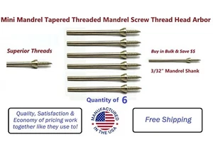 Mini Mandrel Tapered Threaded Mandrel Screw Thread Head Arbor 3/32" 6pcs - Picture 1 of 5