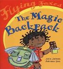 The Magic Backpack (Flying Foxes) by Jarman, Julia 0099417340 FREE Shipping