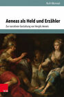 Aeneas Als Held Und Erzahlerruth Monrealgebundenes Buchdeutsch