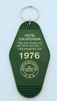 Hotel California 1976 GOOD TIMES Keychain - Image 1 of 2