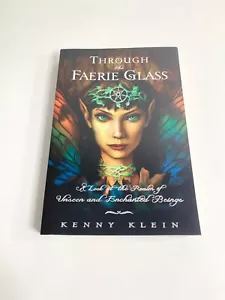 Through The Faerie Glass Book Kenny Klein - Picture 1 of 8
