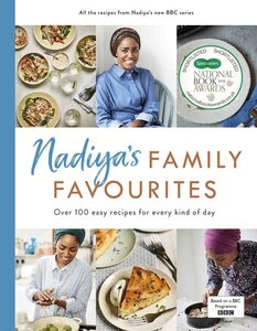 Nadiya's Family Favourites: Easy, beautiful and show-stopping recipes for ev... - Picture 1 of 1