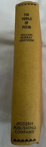 The Perils Of Pekin William Murray Graydon Hardcover Buch Antik D5 - Bild 1 von 12