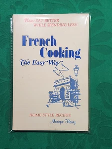 FRENCH COOKING THE EASY WAY ~ SIGNED by Monique Fleury 1980 pb ~ VERY SCARCE! - Picture 1 of 10