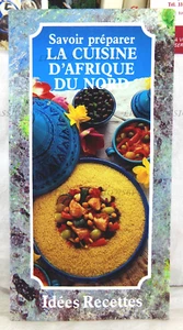 LA CUISINE D'AFRIQUE DU NORD, OURIA LAMRANI, MAREK LEBKROWSKI, CRÉALIVRES, 1990 - Picture 1 of 15